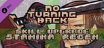 No Turning Back - Skill Upgrade - Stamina Regeneration banner image