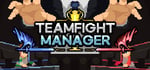 Teamfight Manager steam charts