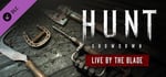 Hunt: Showdown - Live by the Blade banner image