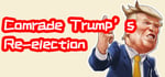 川建国同志想要连任/Comrade Trump's Re-election banner image