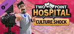 Two Point Hospital: Culture Shock banner image