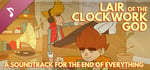 Lair of the Clockwork God: A Soundtrack for the End of Everything banner image