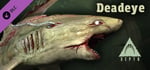 Depth - Deadeye Bigeye Thresher Skin banner image