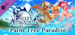 Faulty Apprentice: Palm Tree Paradise (4th DLC) banner image