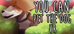 You Can Pet The Dog VR steam charts