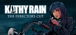 Kathy Rain: Director's Cut banner image