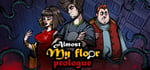 Almost My Floor: Prologue steam charts