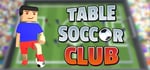 Table Soccer Club steam charts