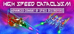 High Speed Cataclysm banner image