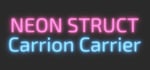 NEON STRUCT: Carrion Carrier banner image