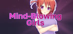 Mind-Blowing Girls banner image