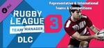 Rugby League Team Manager 3 DLC "Representative & International Teams & Competitions" banner image