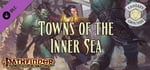 Fantasy Grounds - Pathfinder RPG - Campaign Setting: Towns of the Inner Sea banner image