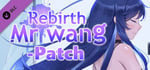 Rebirth:Mr Wang - Patch banner image