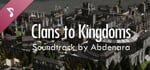 Clans to Kingdoms Soundtrack banner image