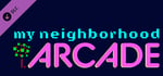 My Neighborhood Arcade: Free Credits Wheel Unit banner image
