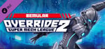 Override 2 Ultraman - Bemular - Fighter DLC banner image