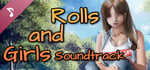 Rolls and Girls Soundtrack banner image