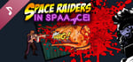 Space Raiders in Space Soundtrack banner image