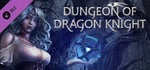 Dungeon Of Dragon Knight - Ambient Music banner image