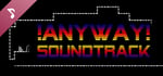 AnyWay! - Premium Soundtrack! banner image