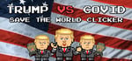 Trump VS Covid: Save The World Clicker banner image
