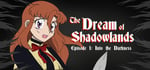 The Dream of Shadowlands Episode 1 steam charts