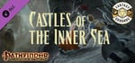 Fantasy Grounds - Pathfinder RPG - Campaign Setting: Castles of the Inner Sea banner image