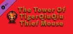 The Tower Of TigerQiuQiu Thief Mouse banner image