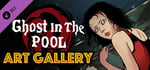 Ghost In The Pool - Art Book banner image