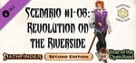 Fantasy Grounds - Pathfinder 2 RPG - Society Scenario #1-08: Revolution on the Riverside banner image
