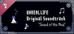 UNREAL LIFE Original Soundtrack "Sound of the Mind" banner image