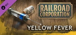 Railroad Corporation - Yellow Fever DLC banner image