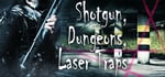 Shotgun, Dungeons, Laser Traps steam charts