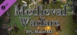 RPG Maker MZ - Medieval: Warfare banner image