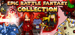 Epic Battle Fantasy Collection banner image
