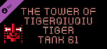 The Tower Of TigerQiuQiu Tiger Tank 61 banner image