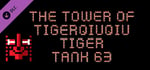 The Tower Of TigerQiuQiu Tiger Tank 63 banner image
