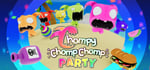 Chompy Chomp Chomp Party banner image