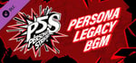 Persona® 5 Strikers - Legacy BGM Pack banner image
