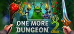 One More Dungeon 2 banner image