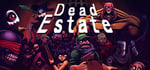 Dead Estate banner image
