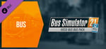 Bus Simulator 21 Next Stop - IVECO BUS Bus Pack banner image