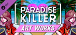 Paradise Killer: Art of Paradise banner image