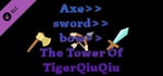 The Tower Of TigerQiuQiu Axe Sword Bow banner image