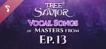 Tree of Savior - Vocal Songs of Masters from Ep.13 banner image