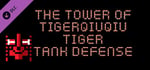 The Tower Of TigerQiuQiu Tiger Tank Defense banner image