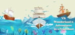 VR Wonderland 2：Adventures in a Fruit Boat banner image