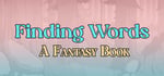 Finding Words: A Fantasy Book steam charts