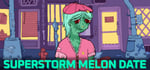 Superstorm Melon Date steam charts